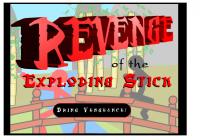 The Revenger Of The exploding stickessesess